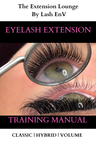 Eyelash Extension Training Manual Classic| Hybrid| Volume (Instant PDF Download )